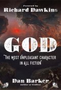 Barker Dan: God: The Most Unpleasant Character in All Fiction