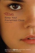 Kravetz Stacy: The Fosters: Keep Your Frenemies Close