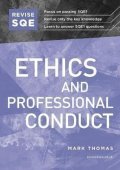 Thomas Mark: Revise SQE Ethics and Professional Conduct: SQE1 Revision Guide