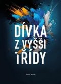 Adler Hana: Dívka z vyšší třídy