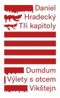 Hradecký Daniel: Tři kapitoly