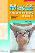 Tischer Hildegard: Masáž - relaxace hlavy