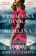 Carey Ella: Ztracená dívka z Berlína