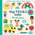 neuveden: Moje velká kniha První slova
