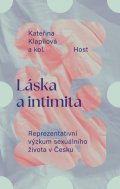 Klapilová Kateřina: Láska a intimita - Reprezentativní výzkum sexuálního života v Česku