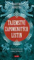 : Tajemství zapomenutých listin - Historický román z doby Václava II.