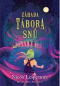Lesperance Nicole: Záhada tábora snů