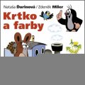 Ďurinová Nataša: Krtko a farby (slovensky)