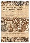 : Cognitive Metaphors and Encyclopaedic Knowledge