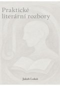 : Praktické literární rozbory