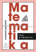 Kočandrle Radim: Matematika pro gymnázia - Analytická geometrie