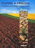 kolektiv autorů: Člověk a příroda - Půda