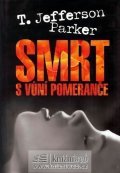 Parker T. Jefferson: Smrt s vůní pomeranče