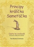 Raiten-D'Antonio Toni: Principy králíčka Sameťáčka