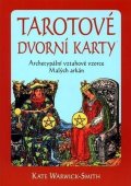 Warwick-Smith Kate: Tarotové dvorní karty
