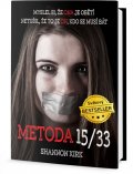 Kirk Shannon: Metoda 15/33