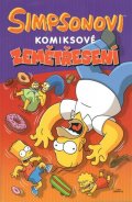 Groening Matt: Simpsonovi - Komiksové zemětřesení