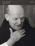 Otec Jeroným: Dobré vlivy