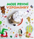 kolektiv autorů: Moje první vzpomínky