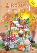 neuveden: Šikovný předškoláček 1 - pracovní sešit