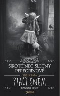 Riggs Ransom: Sirotčinec slečny Peregrinové: Ptačí sněm