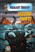 Group Negart: Jezero smrti