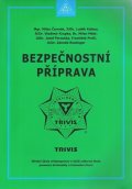 kolektiv autorů: Bezpečnostní příprava