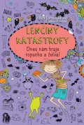 Pantermüllerová Alice: Lenčiny katastrofy Dnes nám hraje ropucha a želva!