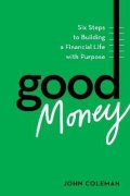 Coleman John: Good Money