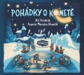 Vondrák Jiří: Pohádky o Kometě - CD (Vypráví Miroslav Donutil) - audiokniha