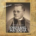 Matocha Josef Karel: Biskup vyznavač - CD (Čte Hana Maciuchová)
