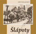 Čáslavský Jiří: Šlápoty - CDmp3 (Čte Václav Knop)