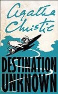 Christie Agatha: Destination Unknown