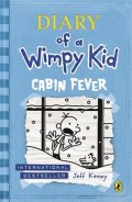 Kinney Jeff: Diary of a Wimpy Kid 6: Cabin Fever