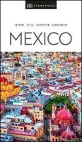 Dorling Kindersley: DK Eyewitness Mexico