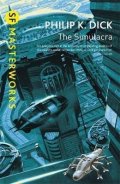 Dick Philip K.: The Simulacra