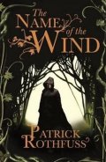 Rothfuss Patrick: The Name Of The Wind
