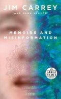 Carrey Jim: Memoirs and Misinformation : A novel