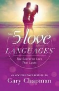 Chapman Gary: The 5 Love Languages