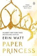 Watt Erin: Paper Princess (The Royals 1)