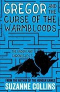 Collinsová Suzanne: Gregor and the Curse of the Warmbloods
