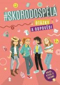 Błędzka Joanna: Skorodospělá. Otázky a odpovědi