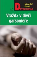 Bým Petr: Vražda v dívčí garsoniéře