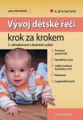 Kutálková Dana: Vývoj dětské řeči krok za krokem 2.vydání