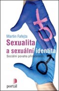 Fafejta Martin: Sexualita a sexuální identita