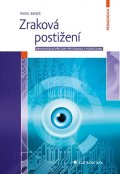 Beneš Pavel: Zraková postižení - Behaviorální přístupy při edukaci s pomůckami