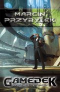 Przybylek Marcin: Gamedek - Prodavači lokomotiv