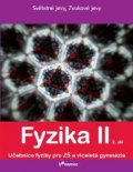 kolektiv autorů: Fyzika II - 2.díl - Světelné jevy, zvukové jevy