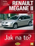 neuveden: Renault Mégane II od 2002 do 2008 - Jak na to? - 103.