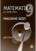 neuveden: Matematika 9 pro základní školy - Geometrie - Pracovní sešit